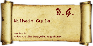 Wilheim Gyula névjegykártya